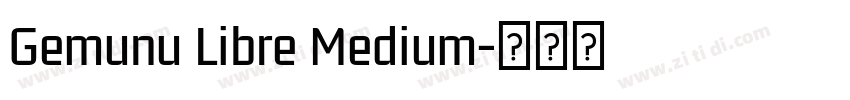 Gemunu Libre Medium字体转换
